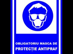 Placuta obligatoriu masca de protectie antipraf